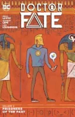 doctor fate vol 2 prisoners of the past