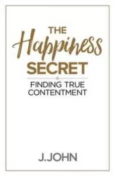 The happiness secret - J. John - Book - Used