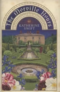 The Morville Hours by Katherine Swift Hardback