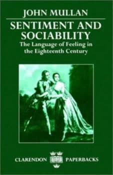 Sentiment and Sociability by John Mullan Paperback