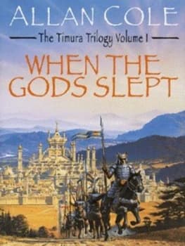 When the Gods Slept by Allan Cole Hardback