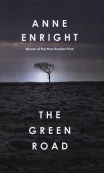 The Green Road by Anne Enright Hardback