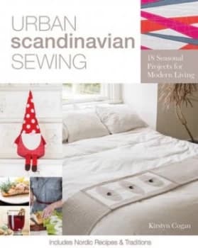 Urban Scandinavian Sewing by Kirstyn Cogan Paperback