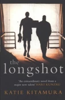 The longshot by Katie M Kitamura