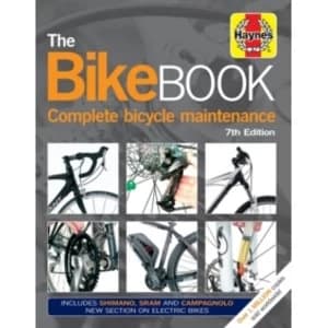 Bike Book : Complete Bicycle Maintenance