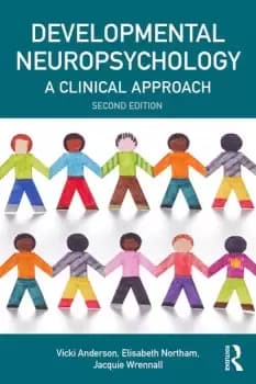 Developmental NeuropsychologyA Clinical Approach