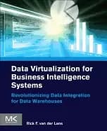 data virtualization for business intelligence systems revolutionizing data