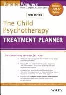 child psychotherapy treatment planner includes dsm 5 updates