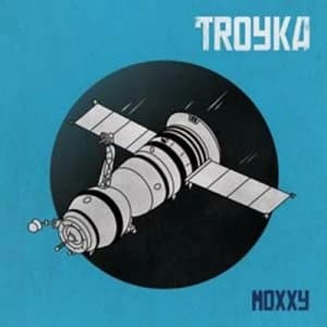 Moxxy by Troyka CD Album