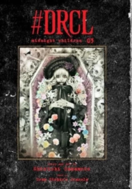 #DRCL midnight children, Vol. 3 Hardback