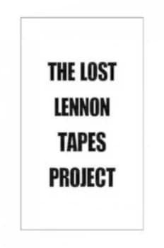 Lost Lennon Tapes Project by Charles Iscove Paperback