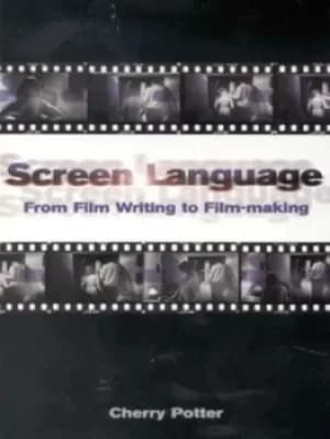 Screen language by Cherry Potter