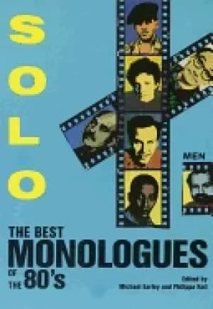 solo the best monologues of the 80s men