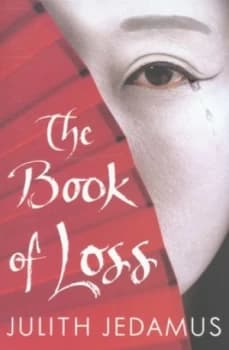 The Book of Loss by Julith Jedamus Paperback