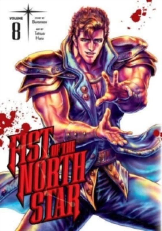 Fist of the North Star, Vol. 8 Hardback