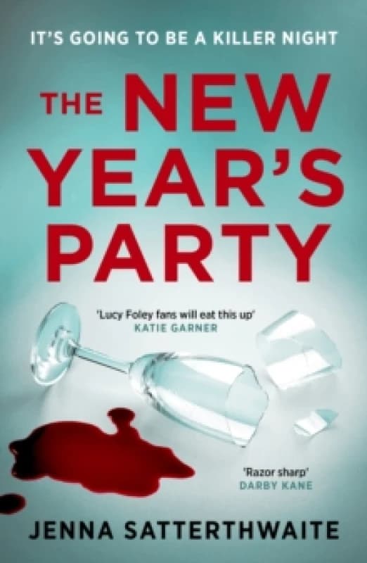 The New Year's Party. Paperback. By Jenna Satterthwaite Books