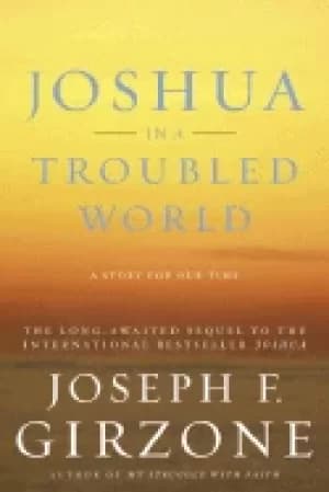 joshua in a troubled world