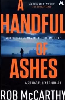 A handful of ashes by Rob McCarthy