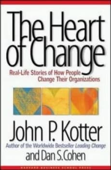 The Heart of Change by John P. Kotter Hardback