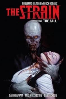 The Strain. Book Two the Fall by David Lapham Book