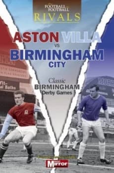 Aston Villa vs. Birmingham City by Ralph Ellis Paperback