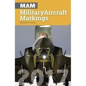 Military Aircraft Markings: 2017 by Howard J. Curtis (Paperback, 2017)