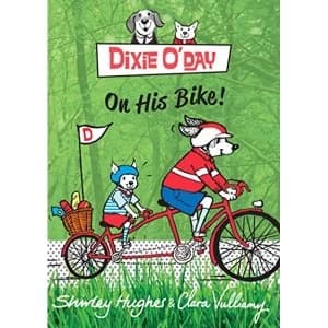 Dixie O'Day on his Bike by Shirley Hughes (Paperback, 2016)