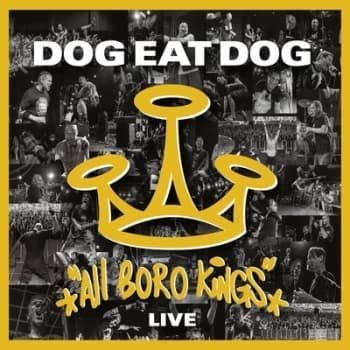Dog Eat Dog - All Boro Kings Live Vinyl