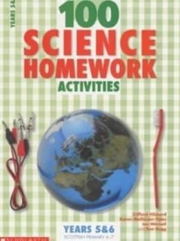 100 Science Homework Activities by Karen Mallinson-Yates Paperback