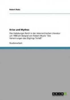 Krise Und Mythos by Robert Radu Paperback