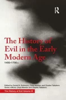 The History of Evil in the Early Modern Age 14501700 CE