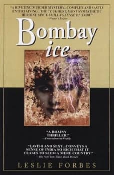 Bombay Ice by Leslie Forbes Book