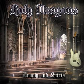 Holy Dragons - Unholy and Saints CD