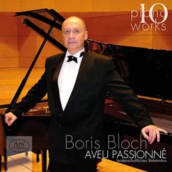 Boris Bloch - Boris Bloch: Aveu Passionné CD