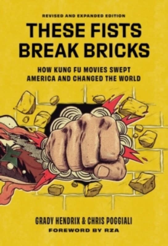 These Fists Break Bricks. Hardback. By Chris Poggiali, Grady Hendrix Books