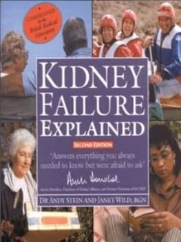 Kidney Failure Explained by Andy Stein and Janet Wild Book
