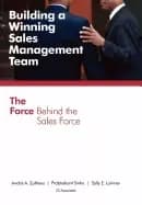 building a winning sales management team the force behind the sales force
