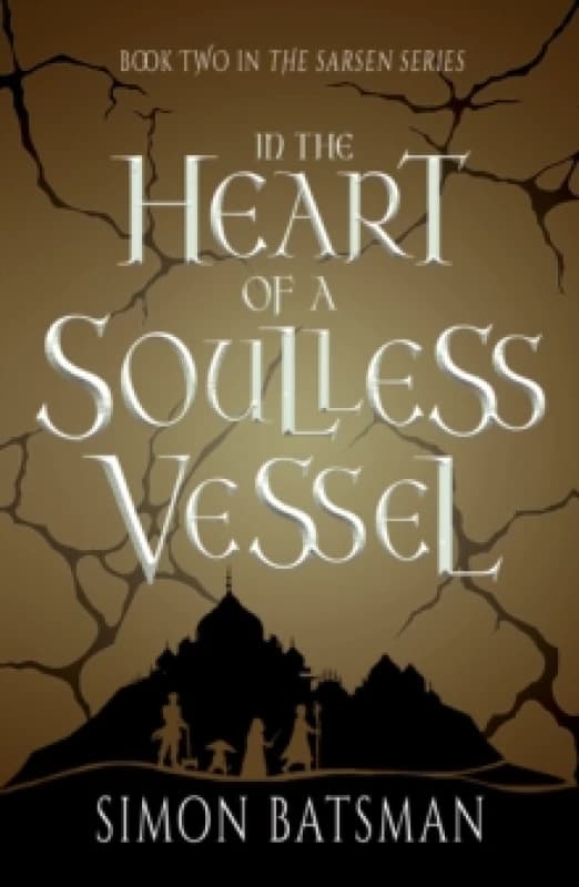 In the Heart of a Soulless Vessel Paperback / softback