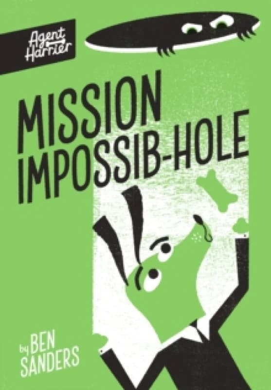 Agent Harrier: Mission Impossib-hole Paperback / softback