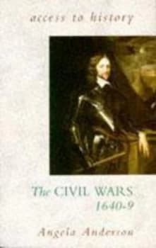 The Civil Wars 1640-9 by Angela Anderson Paperback