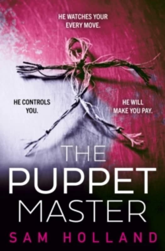 The Puppet Master. Paperback. By Sam Holland Books