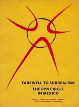 Farewell to Surrealism by Annette Leddy Book
