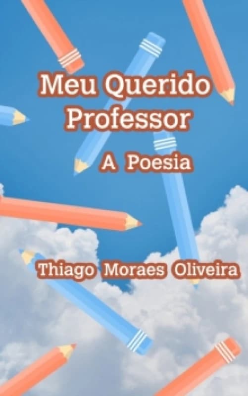 Meu Querido Professor Paperback / softback