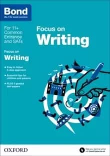 Bond 11+: English: Focus on Writing : 9-11 years