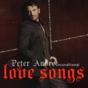 Unconditional Love Songs by Peter Andre CD Album