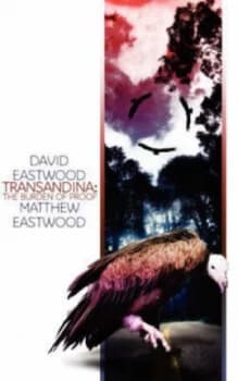 Transandina by David Eastwood and Matthew Eastwood Paperback
