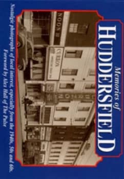Memories of Huddersfield Paperback