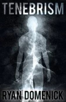 Tenebrism by Ryan Domenick Paperback