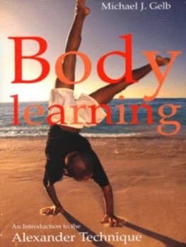 Body Learning by Michael Gelb Book