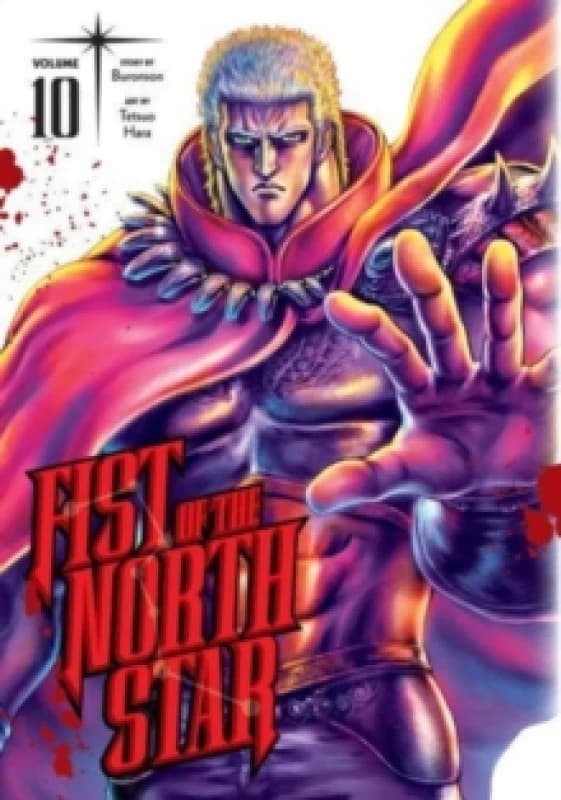 Fist of the North Star, Vol. 10 Hardback